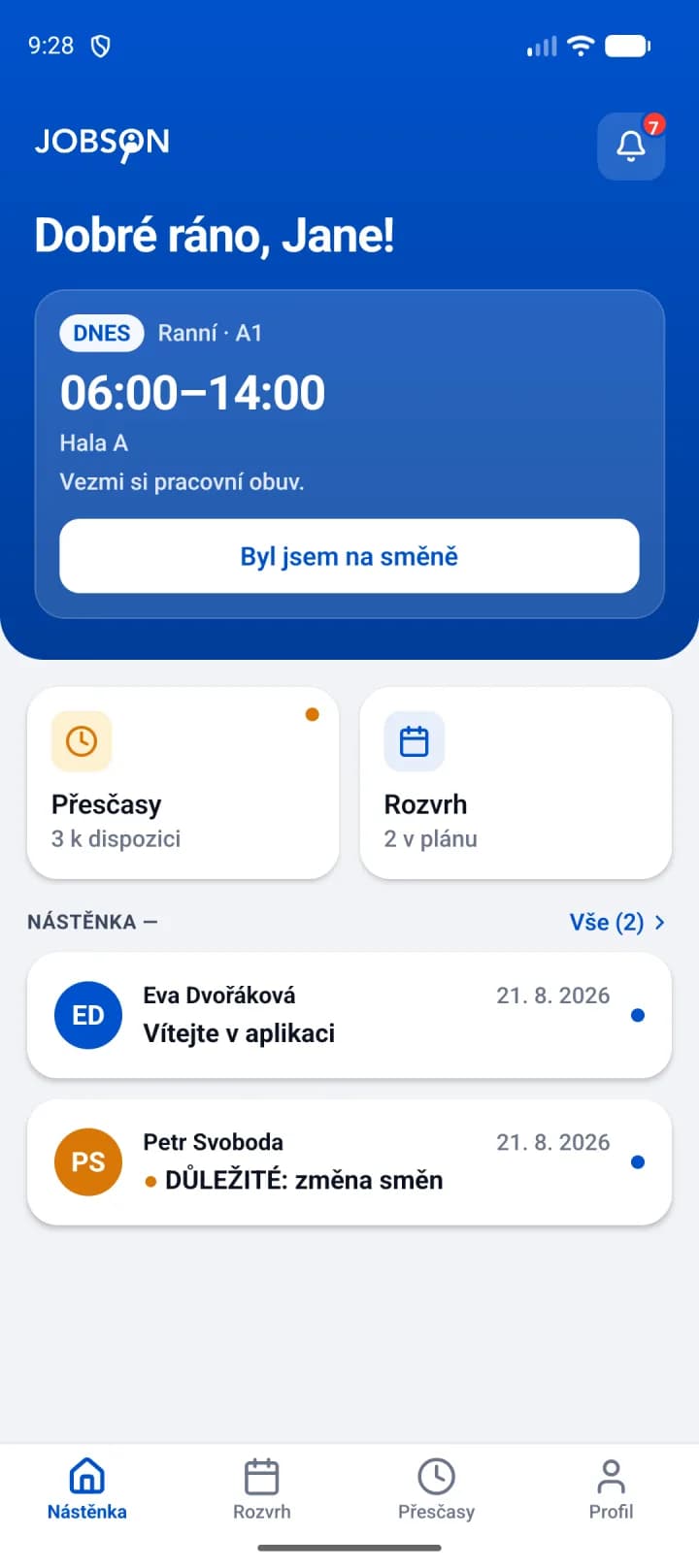 Úvodní obrazovka mobilní aplikace JOBSON: dnešní ranní směna 6:00–14:00 na hale A, volné přesčasy, rozvrh a nástěnka s oznámením „Důležité: změna směn“